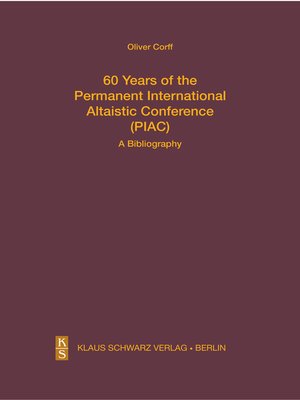 cover image of 60 Years of the Permanent International Altaistic Conference (PIAC)